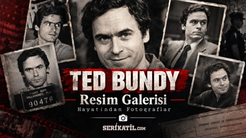 Ted Bundy Resim Galerisi: Hayatından Fotoğraflar